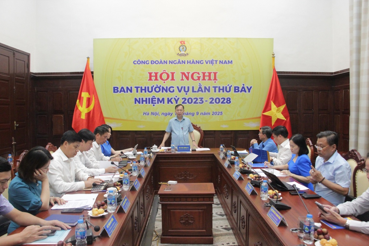 Hội nghị lần thứ Bảy Ban Thường vụ Công đoàn Ngân hàng Việt Nam khóa VII, nhiệm kỳ 2023 – 2028