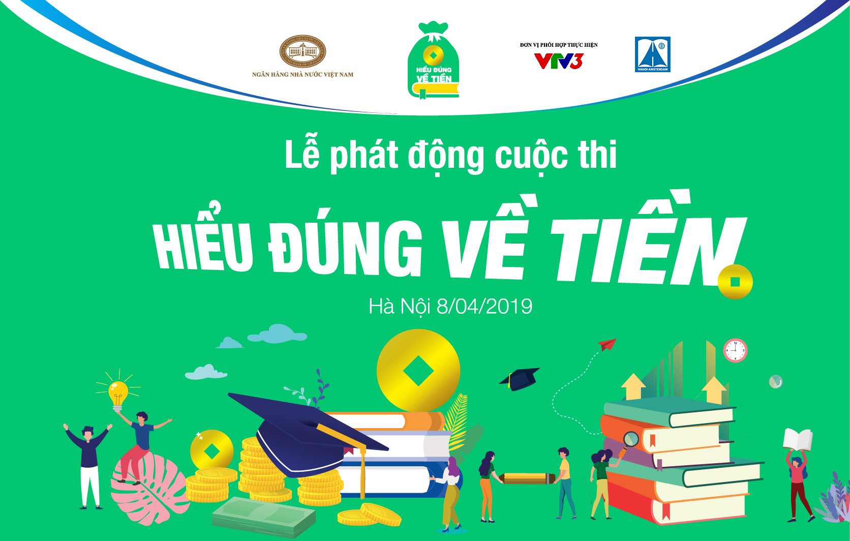 Lễ phát động cuộc thi “Hiểu đúng về tiền”