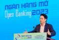 Ngân hàng mở/Open Banking 2023: Chuyển dịch mô hình kinh doanh từ đóng sang mở